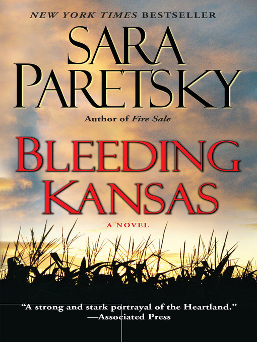 Title details for Bleeding Kansas by Sara Paretsky - Available